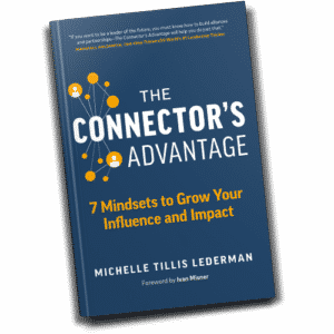 The Connectors Advantage